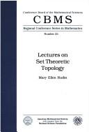 Cover of: Lectures on set theoretic topology by Mary Ellen Rudin