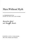 Cover of: Marx without myth by Maximilien Rubel