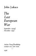Cover of: last European war, September 1939/December 1941