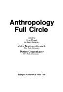 Cover of: Anthropology full circle