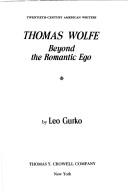 Cover of: Thomas Wolfe by Leo Gurko