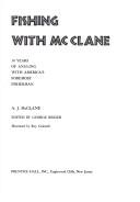 Fishing with McClane by A. J. McClane