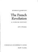 Cover of: The French Revolution: a concise history