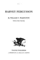 Cover of: Harvey Fergusson by William T. Pilkington