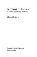 Cover of: Patterns of decay: Shakespeare's early histories
