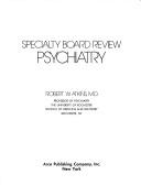 Cover of: Specialty board review: psychiatry
