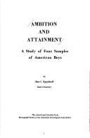 Cover of: Ambition and attainment: a study of four samples of American boys