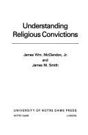 Cover of: Understanding religious convictions