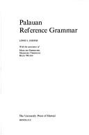 Cover of: Palauan reference grammar