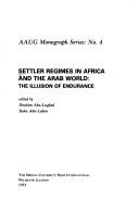 Cover of: Settler regimes in Africa and the Arab world by Ibrahim A. Abu-Lughod