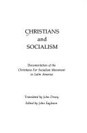 Cover of: Christians and socialism by translated by John Drury ; edited by John Eagleson.