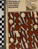 Cover of: Methods in the study of human behavior | Vernon S. Ellingstad