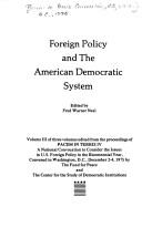 Foreign policy and the American democratic system by Pacem in Terris Convocation Washington, D.C. 1975.