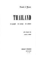 Cover of: Thailand: its people, its society, its culture