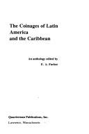 The Coinages of Latin America and the Caribbean