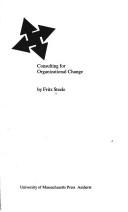 Cover of: Consulting for organizational change