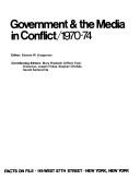 Cover of: Government & the media in conflict/1970-74.