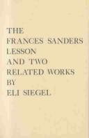 Cover of: The Frances Sanders lesson and two related works.