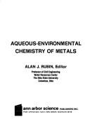 Cover of: Aqueous-environmental chemistry of metals