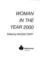 Cover of: Woman in the year 2000