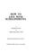 Cover of: How to live with schizophrenia