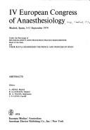 Cover of: Abstracts [of the] IV European Congress of Anaesthesiology, Madrid, Spain, 5-11 September 1974