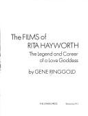 Films of Rita Hayworth by Gene Ringgold