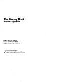 Cover of: The money book | Robert S. Rosefsky