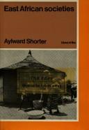 East African societies by Aylward Shorter