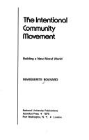 Cover of: The intentional community movement: building a new moral world