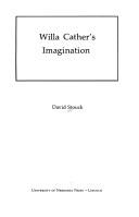 Cover of: Willa Cather's imagination by David Stouck