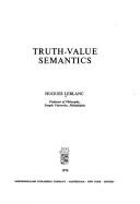 Cover of: Truth-value semantics by Hugues Leblanc