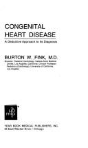 Cover of: Congenital heart disease by Burton W. Fink, Burton W. Fink