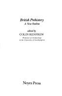 British prehistory by Colin Renfrew