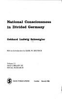 Cover of: National consciousness in divided Germany | Gebhard Schweigler