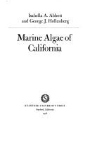 Marine algae of California by [edited by] Isabella A. Abbott and George J. Hollenberg ; with contributions by H. William Johansen ... [et al.].