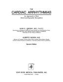 Cover of: The cardiac arrhythmias by Alan E. Lindsay