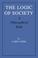 Cover of: The logic of society