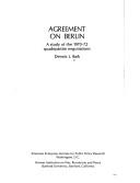 Cover of: Agreement on Berlin by Dennis L. Bark