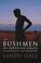Cover of: The Bushmen of southern Africa