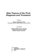 Cover of: Skin tumors of the foot by Morton D. Fielding