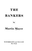 Cover of: The bankers by Martin Mayer