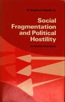 Cover of: Social fragmentation and political hostility by G. Bingham Powell