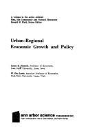 Cover of: Urban-regional economic growth and policy