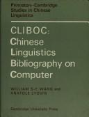 Cover of: CLIBOC, Chinese Linguistics Bibliography on Computer