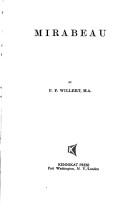 Cover of: Mirabeau. by Paul Ferdinand Willert, P. F. Willert
