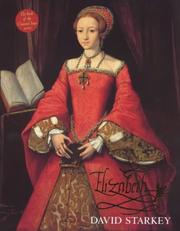 Cover of: ELIZABETH by David. Starkey