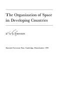 Cover of: The organization of space in developing countries