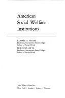 American social welfare institutions by Russell Eugene Smith