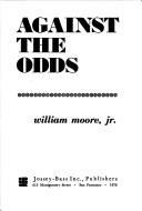 Cover of: Against the odds.